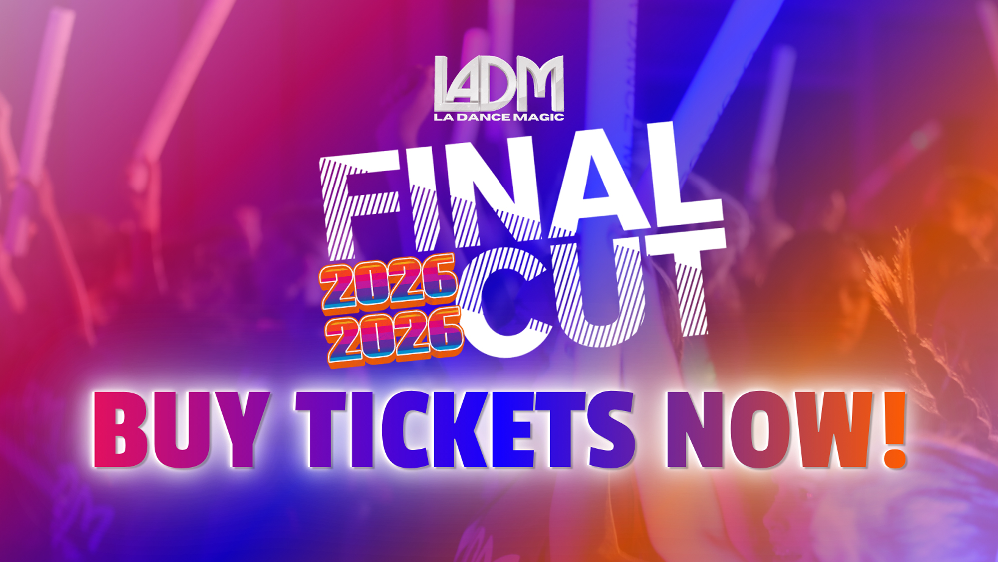 Final Cut Tickets 2026